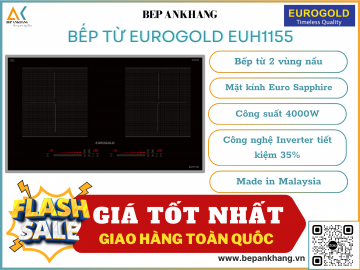 Bếp từ Eurogold EUH1155 - Made in Malaysia